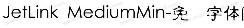 JetLink MediumMin字体转换